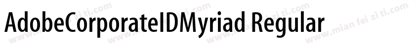 AdobeCorporateIDMyriad Regular字体转换